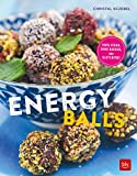 Energy Balls: 100% vegan, ohne backen, glutenfrei
